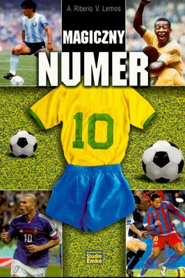 Magiczny Numer 10 - A.Riberio, V.Lemos [KSIĄŻKA]