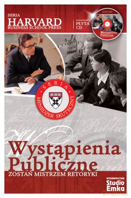 Wystąpienia Publiczne Zostań Mistrzem Retoryki [KSIĄŻKA]