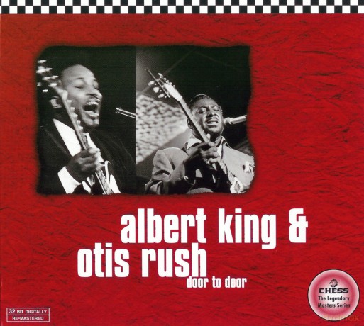Albert King & Otis Rush: Door To Door (digipack) [CD]