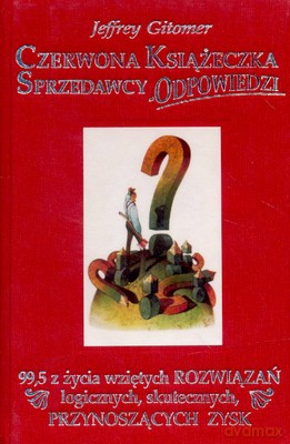 czerwona Książeczka Sprzedawcy Odpowiedzi (twarda) - Jeffrey Gitomer [KSIĄŻKA]