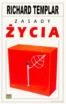 Zasady Życia - Richard Templar [KSIĄŻKA]