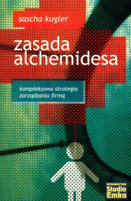 Zasada Alchemidesa - Sascha Kugler [KSIĄŻKA]