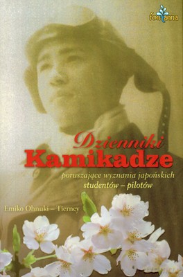Dzienniki Kamikadze (twarda) - Emiko Ohnuki-Tierney [KSIĄŻKA]