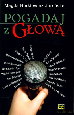 Pogadaj Z Głową (twarda) - Magda Nurkiewicz-Jarońska [KSIĄŻKA]