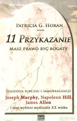 11 Przykazanie Masz Prawo Być Bogaty (twarda) - Patricia G. Horan [KSIĄŻKA]