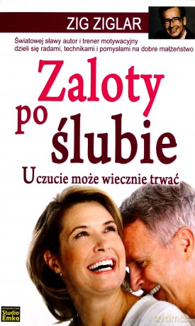 Zaloty Po Ślubie - Zig Ziglar [KSIĄŻKA]
