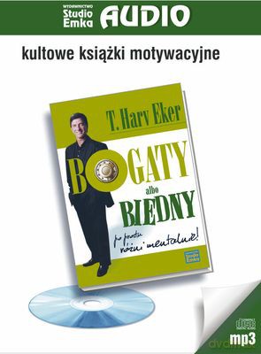 Bogaty Albo Biedny - T.Harv Eker (digipack) [AUDIOBOOK] [CD-MP3]