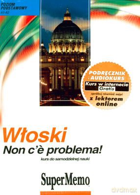 Włoski Bez Problemu Poziom Podstawowy A1-A2 (twarda) [KSIĄŻKA]+[AUDIOBOOK] [CD-MP3]