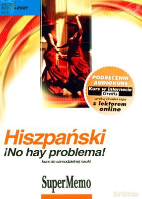 Hiszpański Bez Problemu Poziom Podstawowy A1-A2 (twarda) [KSIĄŻKA]+[AUDIOBOOK] [CD-MP3]