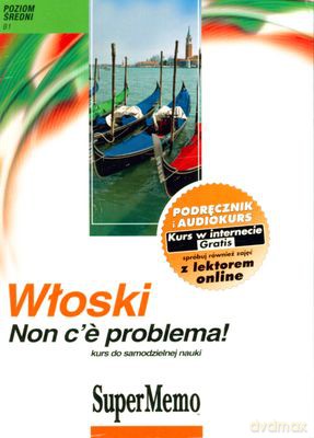 Włoski Bez Problemu Poziom Średni B1 (twarda) [KSIĄŻKA]+[AUDIOBOOK] [CD-MP3]