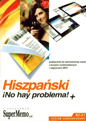 Hiszpański Bez Problemu + Poziom Zaawansowany B2-C1 (twarda) [KSIĄŻKA]+[AUDIOBOOK] [CD-MP3]