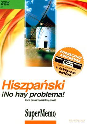 Hiszpański Bez Problemu Poziom Średni B1 (twarda) [KSIĄŻKA]+[AUDIOBOOK] [CD-MP3]
