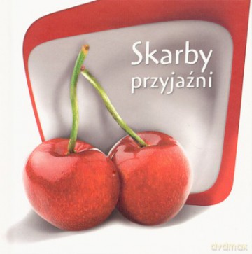 Skarby Przyjaźni (twarda) [KSIĄŻKA]
