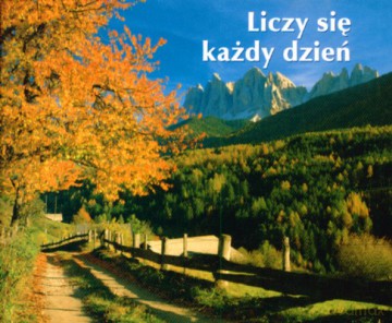 Liczy Się Każdy Dzień [KSIĄŻKA]