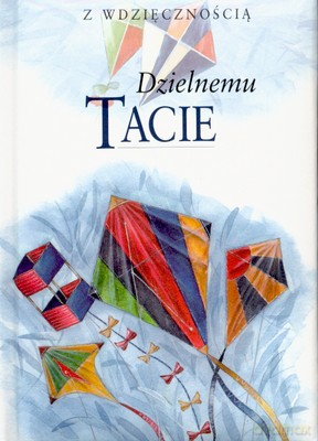 Dzielnemu Tacie (twarda) [KSIĄŻKA]