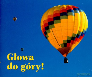 Głowa Do Góry! [KSIĄŻKA]