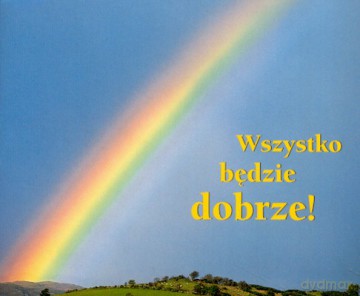 Wszystko Będzie Dobrze [KSIĄŻKA]
