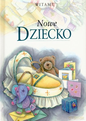 Nowe Dziecko (twarda) [KSIĄŻKA]