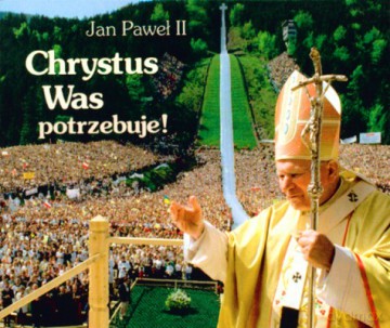 Chrystus Was Potrzebuje - Jan Paweł Ii [KSIĄŻKA]