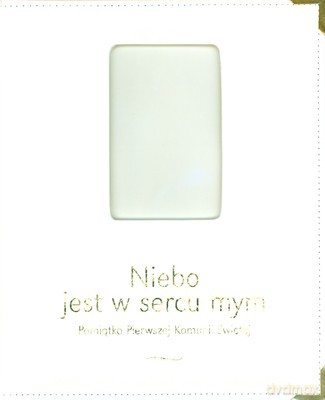 Niebo Jest W Sercu Mym Pamiątka Pierwszej Kominii Świętej 58.00 Zł (twarda) [KSIĄŻKA]