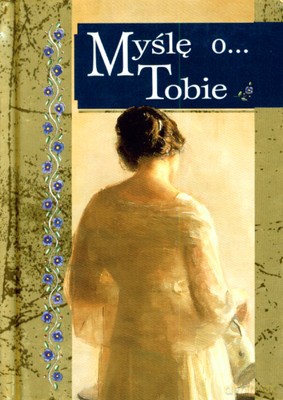 Myślę O Tobie (twarda) [KSIĄŻKA]