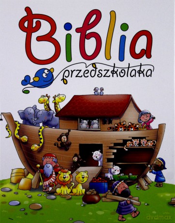 Biblia Przedszkolaka (twarda) [KSIĄŻKA]