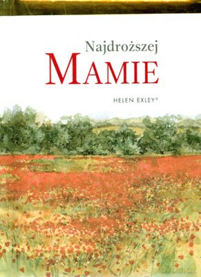 Najdroższej Mamie (twarda) [KSIĄŻKA]