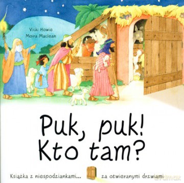 Puk Puk Kto Tam (twarda) - Vicki Howie, Moira Mclean [KSIĄŻKA]