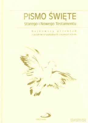Pismo Święte Starego I Nowego Testamentu (twarda) [KSIĄŻKA]