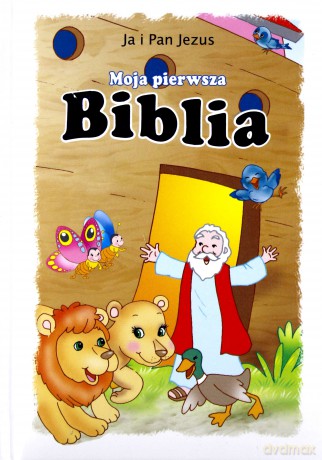 Moja Pierwsza Biblia (twarda) [KSIĄŻKA]