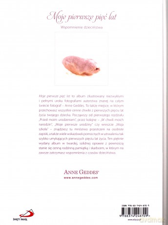 Moje Pierwsze Pięć Lat Wspomnienia Dzieciństwa (twarda) - Anne Geddes [KSIĄŻKA]