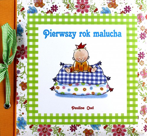 Pierwszy Rok Malucha (twarda) - Pauline Oud [KSIĄŻKA]