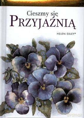 Cieszmy Się Przyjaźnią (twarda) [KSIĄŻKA]