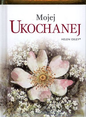 Mojej Ukochanej (twarda) [KSIĄŻKA]