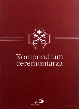 Kompendium Ceremoniarza [KSIĄŻKA]