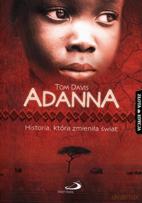 Adanna Historia Która Zmieniła Świat - Tom Davis [KSIĄŻKA]
