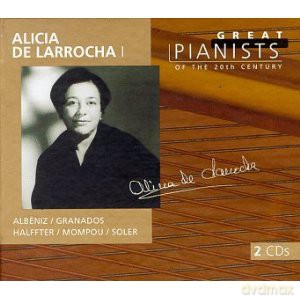 Alicia De Larrocha: Great Pianist Of The 20th Century [2CD]