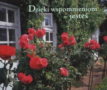 Dzięki Wspomnieniom Jesteś Perełki [KSIĄŻKA]