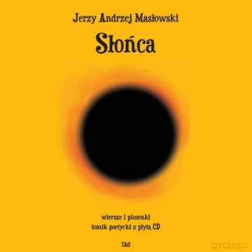 Słońca (twarda) - Jerzy Andrzej Masłowski [KSIĄŻKA]