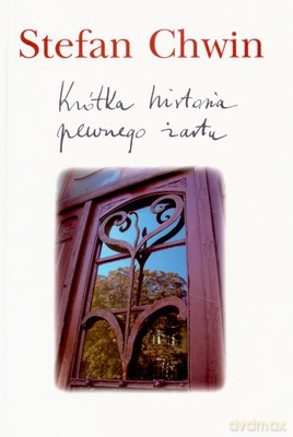 Krótka Historia Pewnego Żartu (twarda) - Stefan Chwin [KSIĄŻKA]