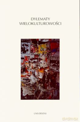 Dylematy Wielokulturowości [KSIĄŻKA]