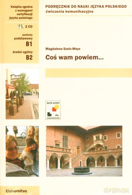 Coś Wam Powiem Książka (broszurowa) (KOMPLET Z) - Magdalena Szelc-Mays [KSIĄŻKA]+[CD]