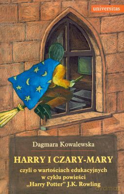 Harry I Czary Mary - Dagmara Kowalewska [KSIĄŻKA]