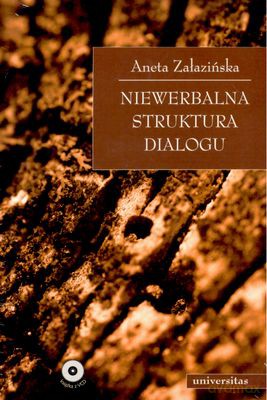 Niewerbalna Struktura Dialogu - Aneta Załazińska [KSIĄŻKA]