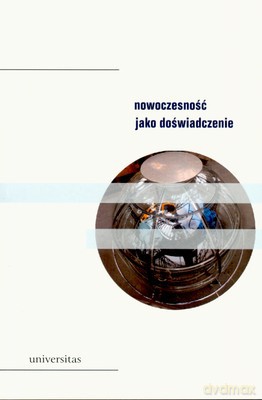 Nowoczesność Jako Doświadczenie [KSIĄŻKA]