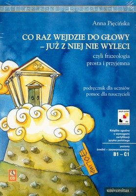 Co Raz Wejdzie Do Głowy Już Z Niej Nie Wyleci - Anna Pięcińska [KSIĄŻKA]