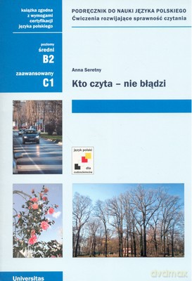 Kto Czyta - Nie Błądzi Podręcznik Do Nauki Języka Polskiego - Anna Seretny [KSIĄŻKA]