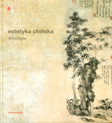 Estetyka Chińska Antologia (twarda) [KSIĄŻKA]