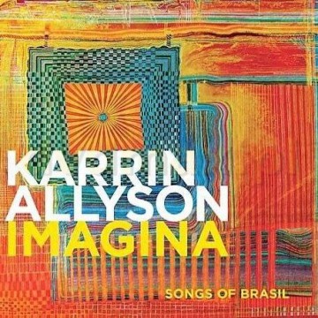 Allyson Karrin: Imagina:Songs Of Brasil [CD]