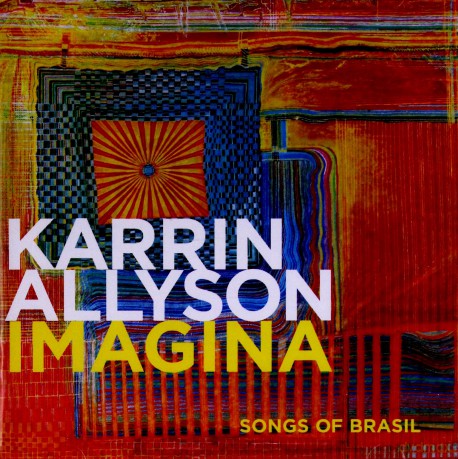 Allyson Karrin: Imagina:Songs Of Brasil [CD]